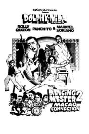 Dancing Master 2: Macao Connection (1982)