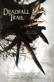Deadfall Trail series tv