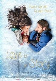 Love Is a Story series tv