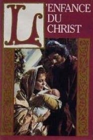 L'Enfance du Christ (1985)