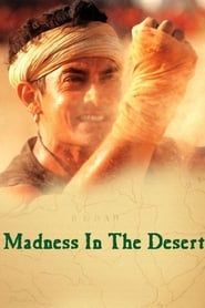 Madness in the Desert series tv