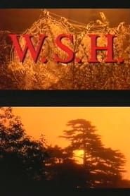 W.S.H.: The Myth of the Urban Myth (1994)