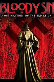 Bloody Sin: Abonimations of the Third Reich series tv