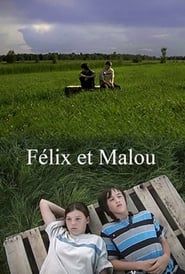 Félix et Malou series tv