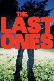 The Last Ones series tv