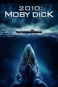 2010: Moby Dick series tv