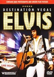 Elvis: Destination Vegas series tv