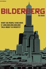 Bilderberg: The Movie series tv