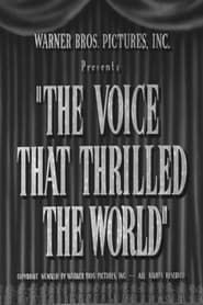 The Voice That Thrilled the World 1943 streaming