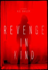 Revenge In Kind 2017 streaming