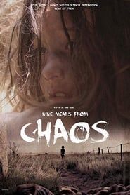 watch Nine Meals from Chaos