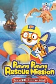 Porong Porong Rescue Mission: Pororo's 10th Anniversary Special series tv