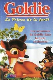 Goldie - Le Prince de la forêt