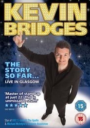 Image Kevin Bridges: The Story So Far Live in Glasgow 2010