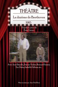 watch La Dixième de Beethoven