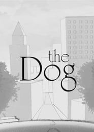 The Dog series tv