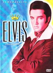 Image Remembering Elvis: A Documentary