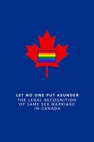 Image Let No One Put Asunder: The Legal Recognition of Same Sex Marriage in Canada