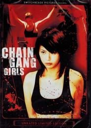 Chain Gang Girls series tv