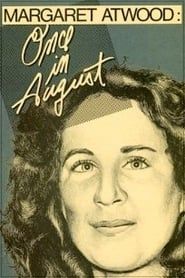 Margaret Atwood: Once in August series tv