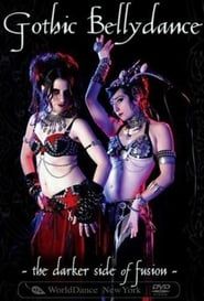 Gothic Belly Dance - The Darker Side of Fusion-hd