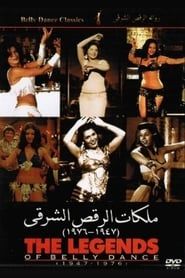Image The Legends of Belly Dance 1947-1976 2004