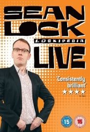 watch Sean Lock: Lockipedia Live