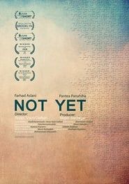 Not Yet 2016 streaming