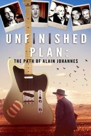 Unfinished Plan: El camino de Alain Johannes