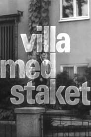 Villa med staket series tv