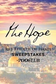 The Hope: The Rebirth of Israel series tv