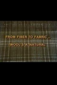From Fiber to Fabric: Wool's a Natural series tv