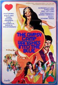 The Gypsy Camp Vanishes Into the Blue series tv