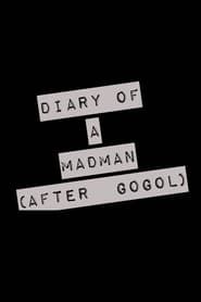 Diary of a Madman 1997 streaming