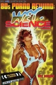 Wet Science (1986)