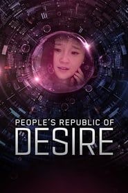 Image People's Republic of Desire 2018