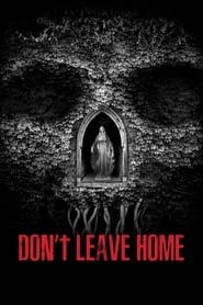 Don’t Leave Home-hd