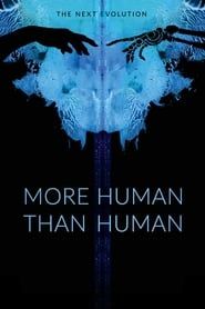 More Human Than Human series tv