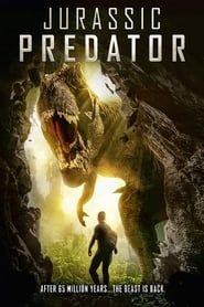 Jurassic Predator 2018 streaming