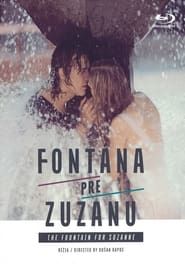 The Fountain for Suzanne series tv