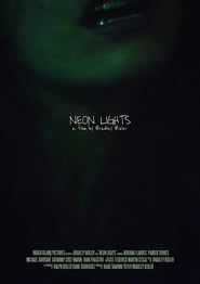 Neon Lights (2017)