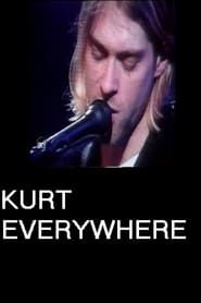 Kurt Everywhere (2018)