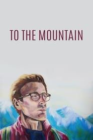 Image To the Mountain