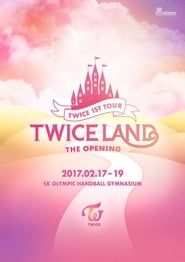 Twice 1st Tour: Twiceland – The Opening series tv