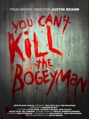 Image You Can't Kill the Bogeyman 2012
