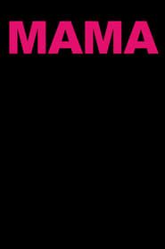 Mama (2012)