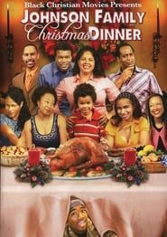 Johnson Family Christmas Dinner 2008 streaming