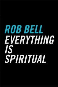 Everything Is Spiritual (2016 Tour Film) series tv