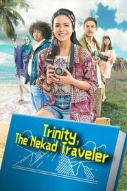 Trinity, the Nekad Traveler series tv