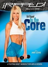 Image Get Ripped! with Jari Love: Get Ripped to the Core